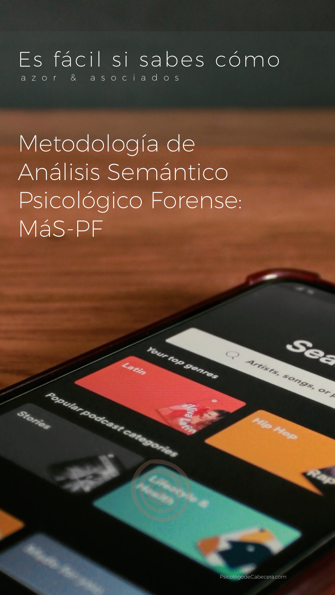 Metodología de análisis semático psicológico forense: MÁS-PF
